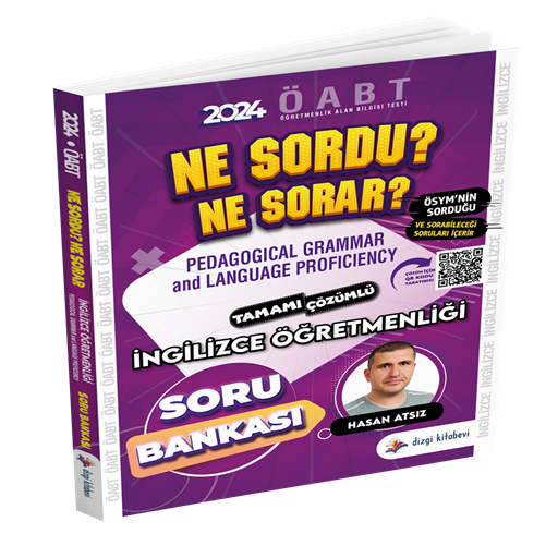 Ne Sordu Ne Sorar Öabt İngilizce Öğretmenliği Pedagogical Grammar and Language Proficiency Soru Bankası 2024 